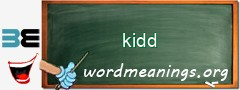 WordMeaning blackboard for kidd